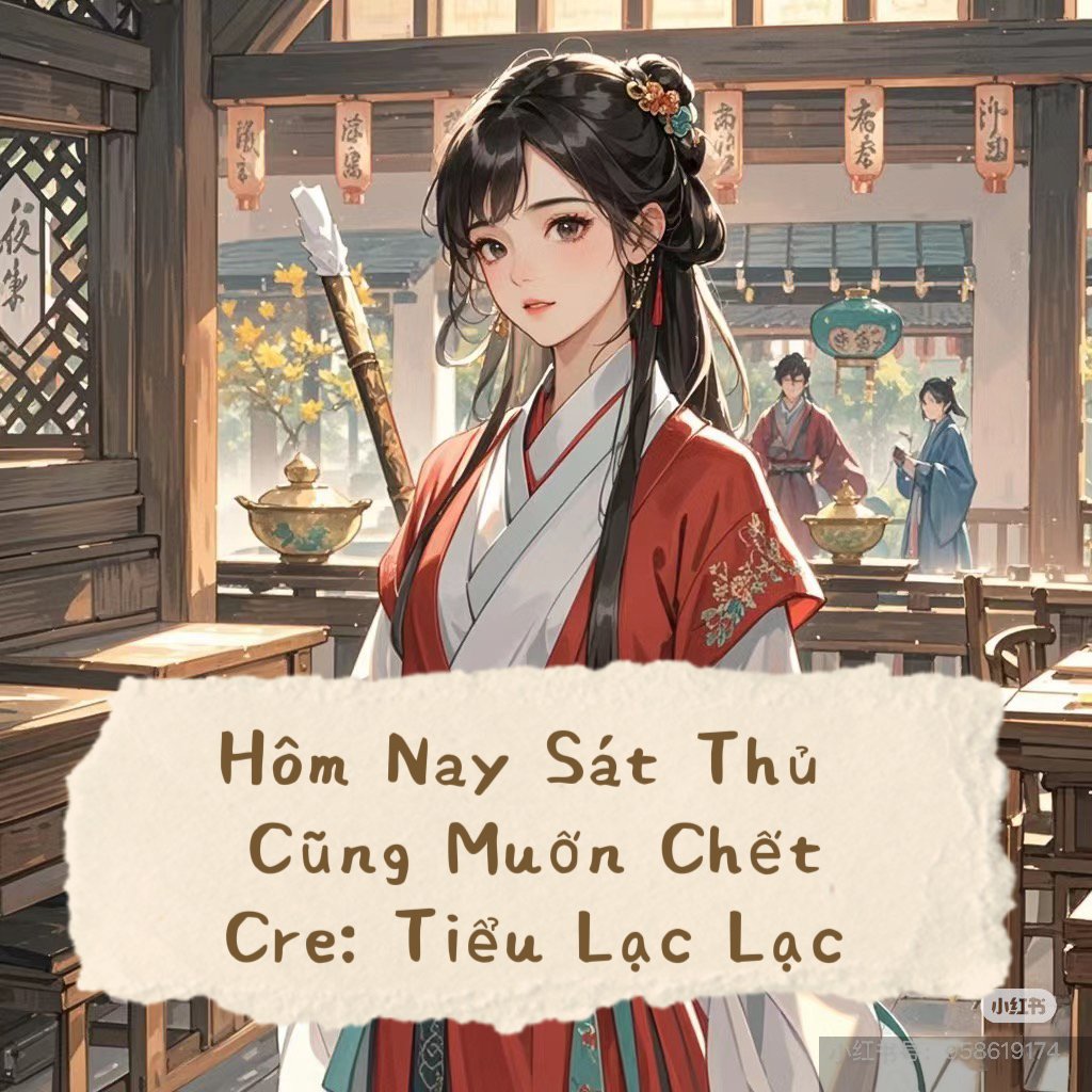 Hôm Nay Sát Thủ Cũng Muốn Chế.t