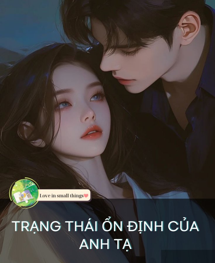 Trạng Thái Ổn Định Của Anh Tạ